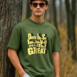 men s green don t be so humble typography oversized t shirt 677524 1757506704 1